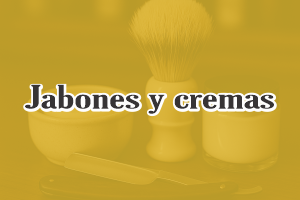 Jabones y cremas